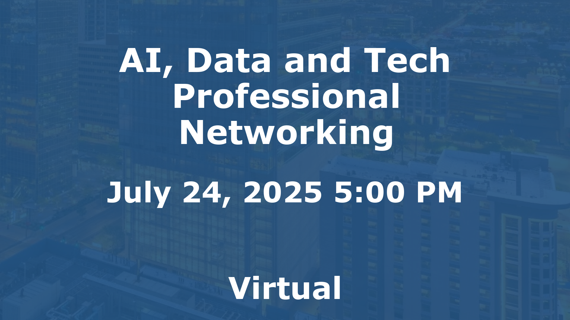 AI, Data and Tech Professional Networking event image
